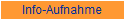 Info-Aufnahme